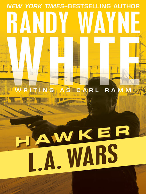 Title details for L.A. Wars by Randy Wayne White - Available